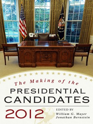 cover image of The Making of the Presidential Candidates 2012